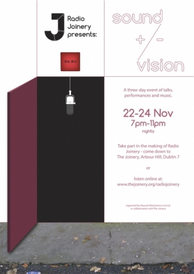 Radio Joinery presents: Sound +/- Vision 
